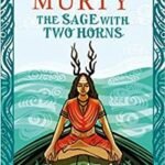 The Sage with Two Horns: Unusual Tales from Mythology